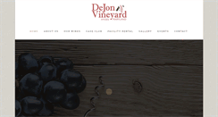 Desktop Screenshot of dejonvineyard.com